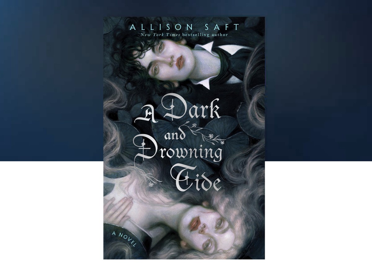 A Dark and Drowning Tide by Allison&nbsp;saft.